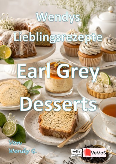 'Cover von Wendys Lieblingsrezepte – Earl Grey Desserts'-Cover