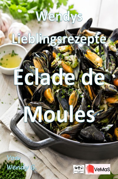 'Cover von Wendys Lieblingsrezepte – Eclade de Moules'-Cover