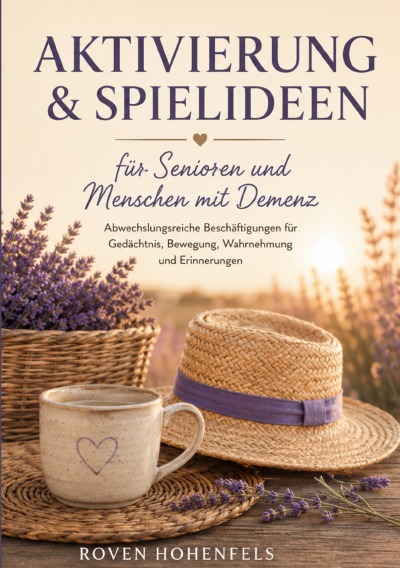 'Cover von AKTIVIERUNG & SPIELIDEEN für Senioren und Menschen mit Demenz'-Cover