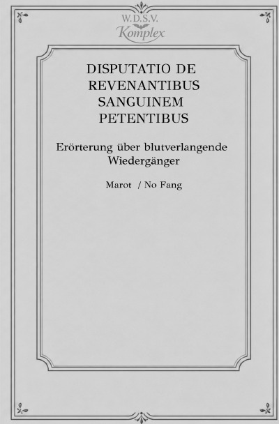 'Cover von DISPUTATIO DE REVENANTIBUS SANGUINEM PETENTIBUS – Erörterung über blutverlangende Wiedergänger'-Cover