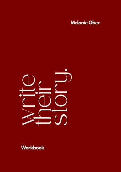 'Cover von “Write Their Story” – Das Workbook für Autoren'-Cover