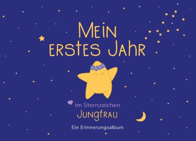 'Cover von Mein erstes Jahr im Sternzeichen Jungfrau'-Cover