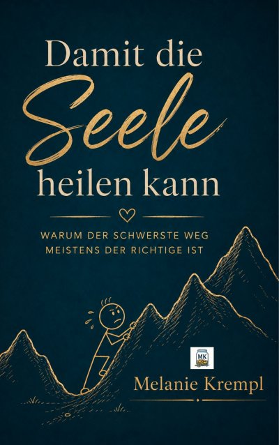 'Cover von Damit die Seele heilen kann'-Cover
