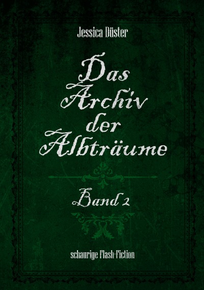 'Cover von Das Archiv der Albträume – Band 1'-Cover