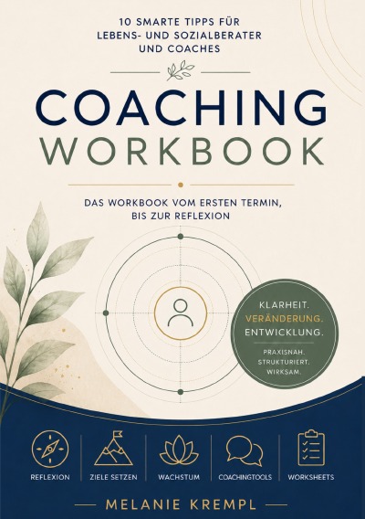 'Cover von Coaching Workbook – 10 Smarte Tipps für Lebens- und Sozialberater und Coaches'-Cover