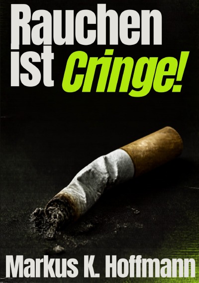 'Cover von Rauchen ist Cringe!'-Cover