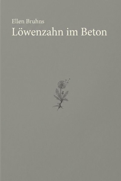 'Cover von Löwenzahn im Beton'-Cover