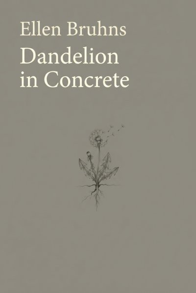 'Cover von Dandelion in Concrete'-Cover