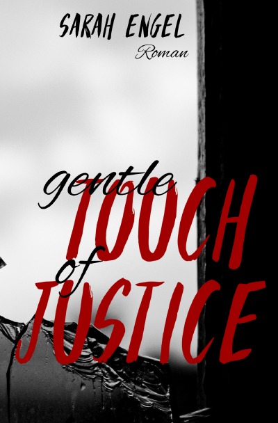 'Cover von gentle touch of justice'-Cover