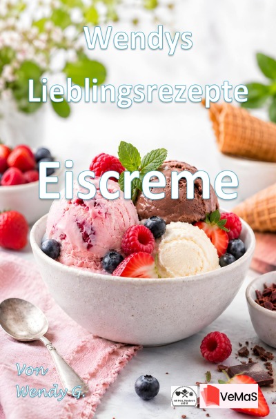 'Cover von Wendys Lieblingsrezepte – Eiscreme'-Cover