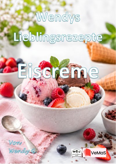'Cover von Wendys Lieblingsrezepte – Eiscreme'-Cover