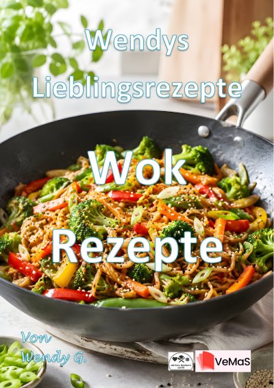 'Cover von Wendys Lieblingsrezepte – Wok Rezepte'-Cover
