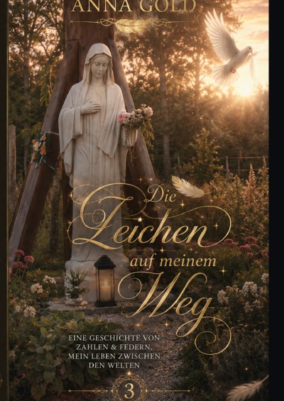 'Cover von Die Zeichen auf meinem Weg'-Cover