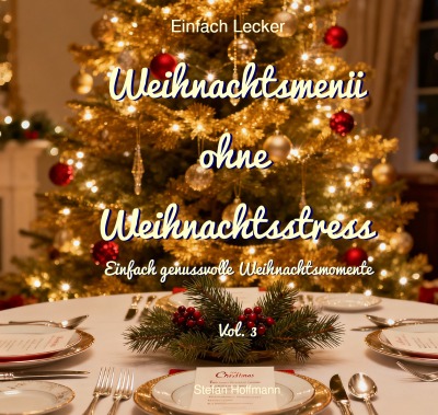 'Cover von Weihnachtsmenü ohne Weihnachtsstress'-Cover