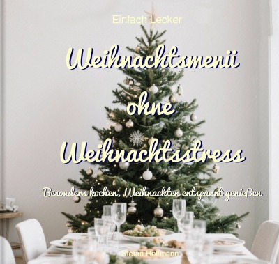 'Cover von Weihnachtsmenü ohne Weihnachtsstress'-Cover