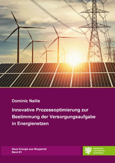 'Cover von Innovative Prozessoptimierung  zur Bestimmung der Versorgungsaufgabe  in Energienetzen'-Cover