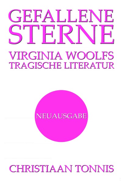 'Cover von Gefallene Sterne – Virginia Woolfs tragische Literatur'-Cover