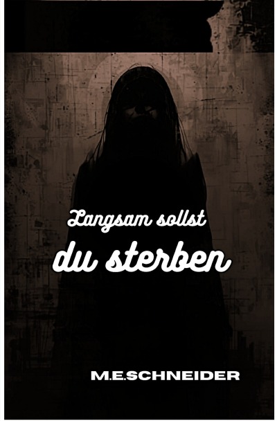 'Cover von Langsam sollst du sterben'-Cover