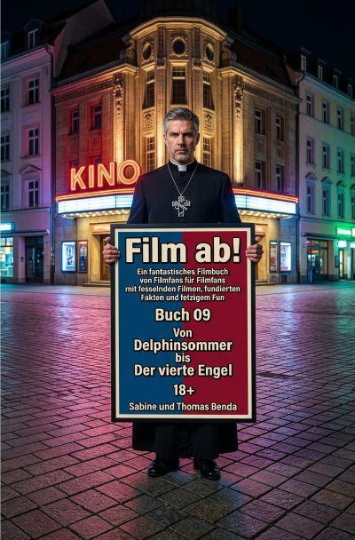 'Cover von Film ab! – Buch 09 – Von Delphinsommer bis Der vierte Engel'-Cover