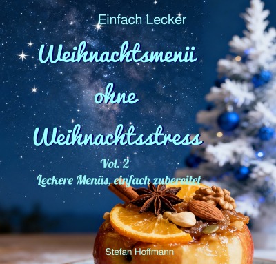 'Cover von Weihnachtsmenü ohne Weihnachtsstress Vol. 2'-Cover