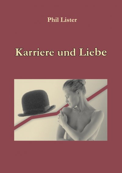 'Cover von Karriere und Liebe'-Cover