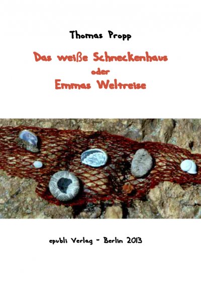 'Cover von Das weiße Schneckenhaus'-Cover