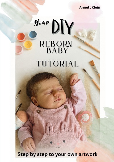 'Cover von Your DIY REBORN BABY Tutorial'-Cover
