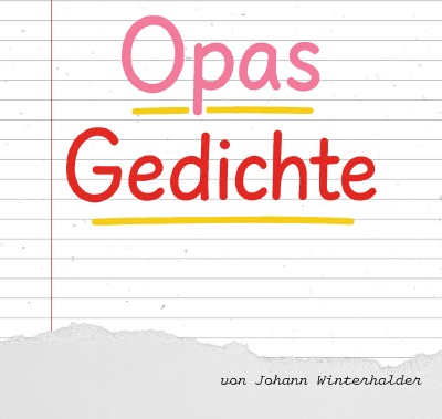 'Cover von Opas Gedichte'-Cover