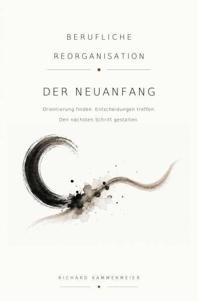 'Cover von Berufliche Reorganisation – Der Neuanfang'-Cover