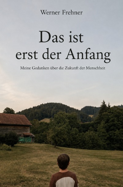 'Cover von Das ist erst der Anfang'-Cover