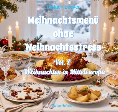'Cover von Weihnachtsmenü ohne Weihnachtsstress Vol. 7'-Cover