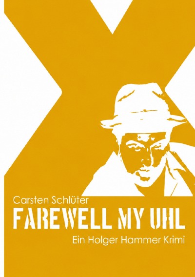 'Cover von Farewell, My Uhl'-Cover