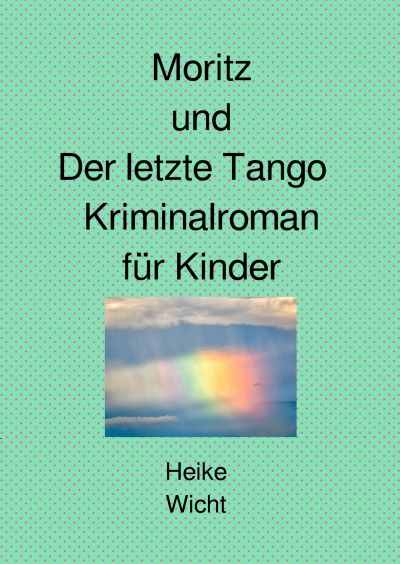 'Cover von Moritz und Der letzte Tango'-Cover