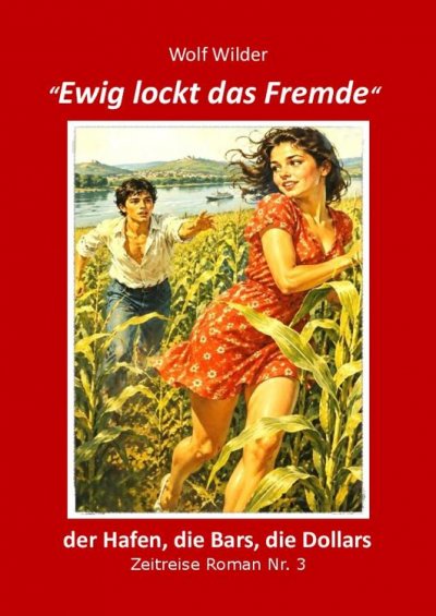 'Cover von Ewig lockt das Fremde'-Cover