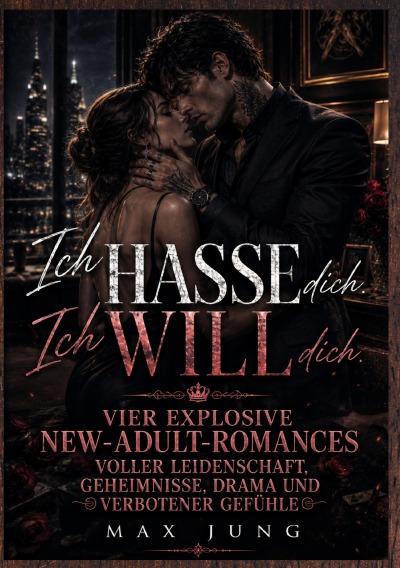 'Cover von Ich hasse dich. Ich will dich.'-Cover