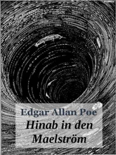 'Cover von Edgar Allan Poe – Hinab in den Maelstrom.'-Cover