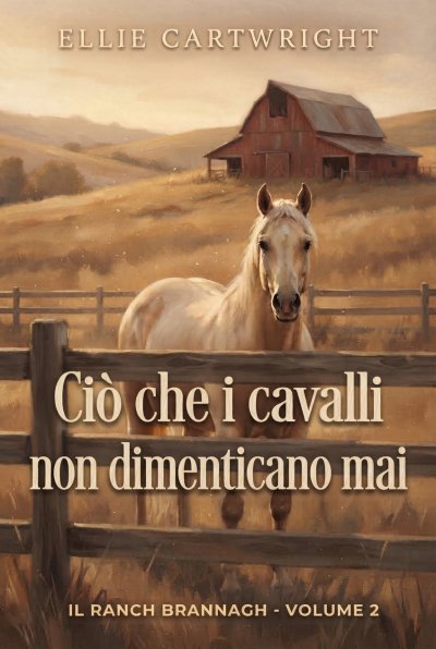 'Cover von Ciò che i cavalli non dimenticano mai'-Cover