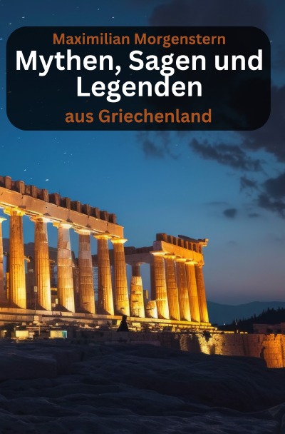 'Cover von Mythen, Sagen und Legenden aus Griechenland'-Cover