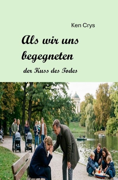 'Cover von Als wir uns begegneten'-Cover