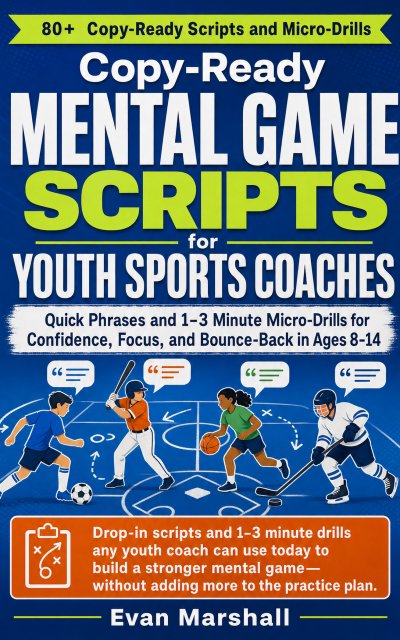 'Cover von Copy‑Ready Mental Game Scripts for Youth Sports Coaches'-Cover