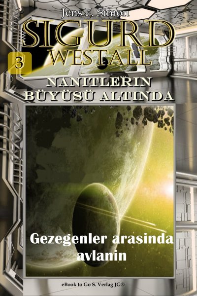 'Cover von Gezegenler arasında avlanın (SIGURD WESTALL 3)'-Cover