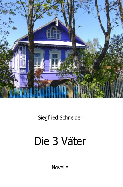 'Cover von Die 3 Väter'-Cover
