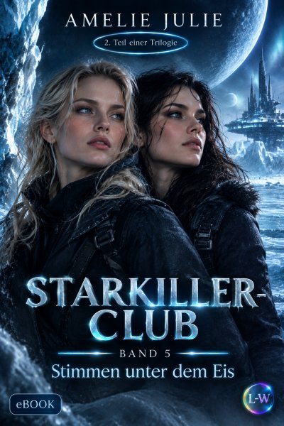 'Cover von Starkiller-Club – Band 5 – Stimmen unter dem Eis – (Buch 5.2)'-Cover