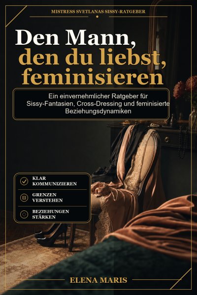 'Cover von Den Mann, den du liebst, feminisieren'-Cover