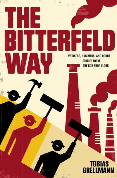 'Cover von The Bitterfeld Way'-Cover