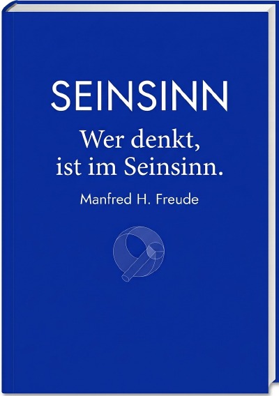 'Cover von Seinsinn. Wer denkt ist im Seinsinn.'-Cover
