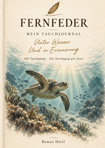 'Cover von FERNFEDER – Mein Tauchjournal'-Cover