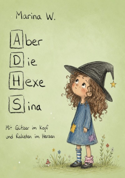 'Cover von Aber die Hexe Sina'-Cover