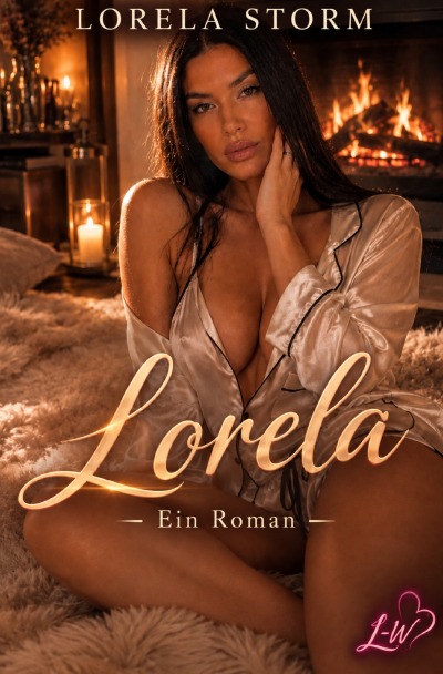 'Cover von LORELA – Eine Geschichte von Nähe, Mut und leisen Geständnissen'-Cover