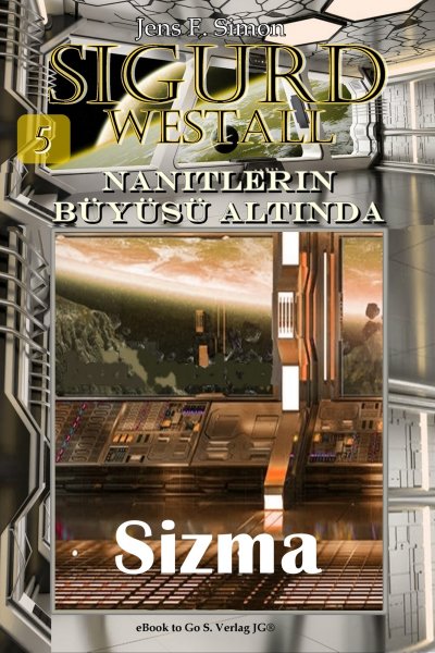 'Cover von Sızma (SIGURD WESTALL 5)'-Cover